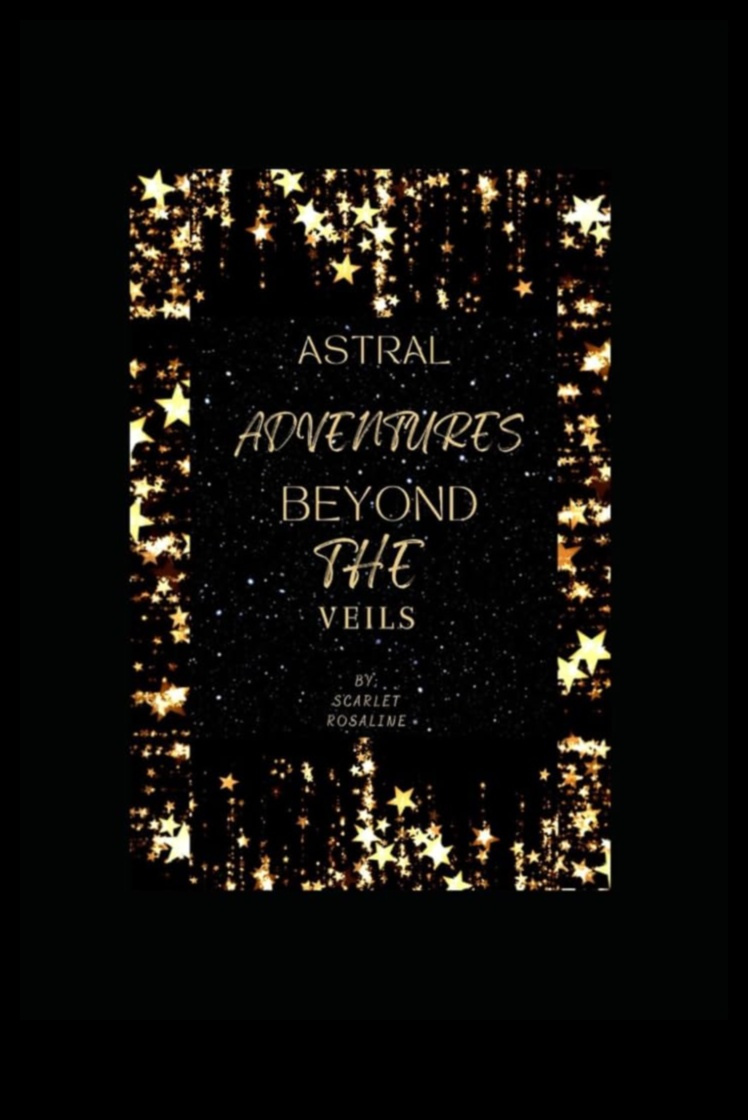 Astral Adventures Ένας οδηγός για την εξερεύνηση του ουράνιου τοπίου πέρα από την προσέγγισή μας 1 Astral Adventures: Navigating the Celestial Landscape Beyond Our Reach