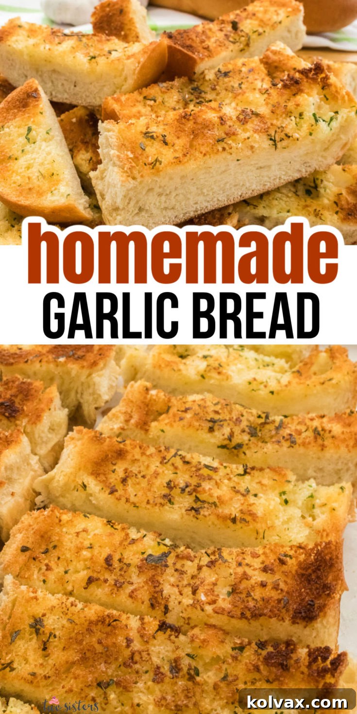 Pinnable image for Homemade Garlic Bread recipe.