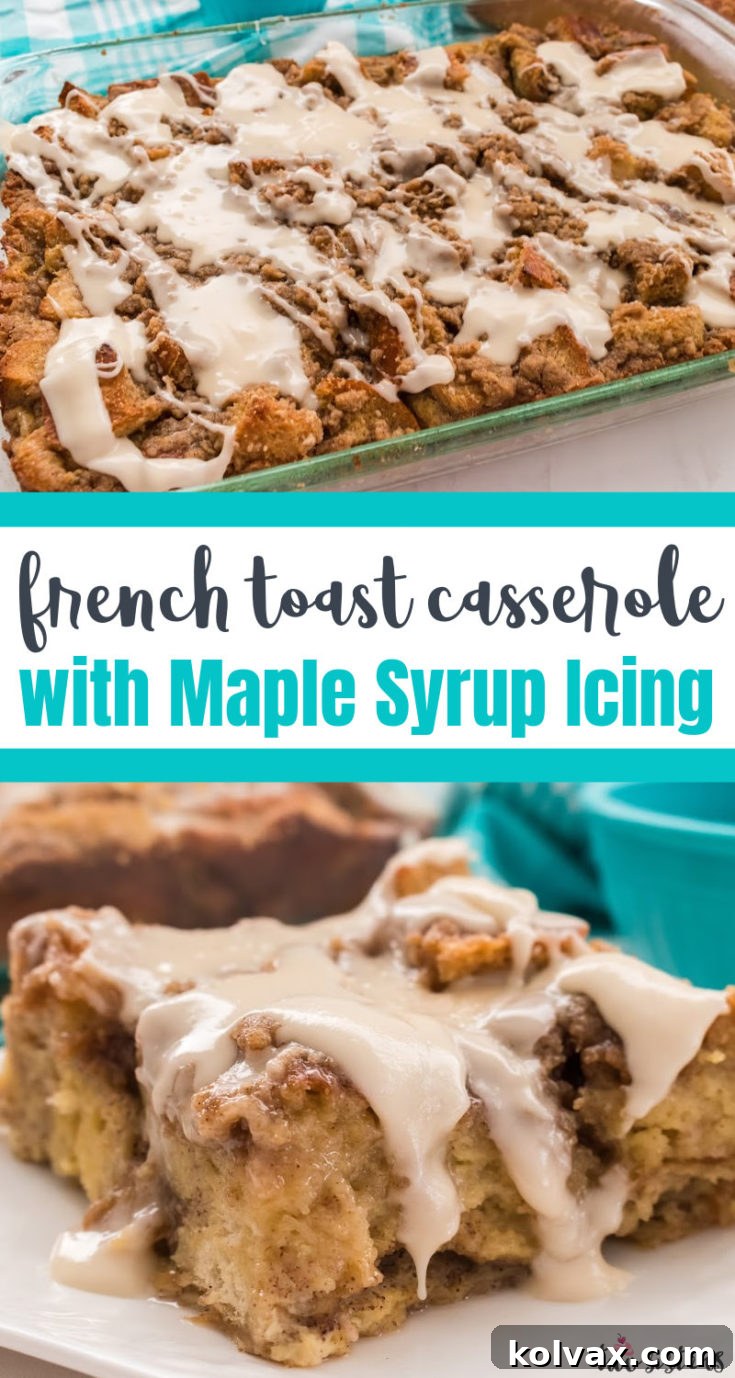 French Toast Casserole with Maple Syrup Icing, perfect for pinning.